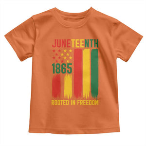 Juneteenth Rooted In Freedom 1865 Toddler T Shirt African American Pride TS12 Orange Print Your Wear