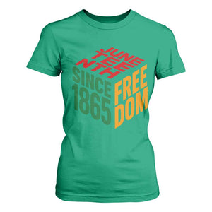 Juneteenth 1865 Freedom T Shirt For Women African American Pride TS12 Irish Green Print Your Wear