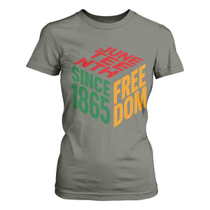 Juneteenth 1865 Freedom T Shirt For Women African American Pride TS12 Military Green Print Your Wear