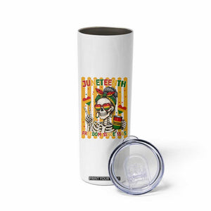 Skeleton Juneteenth Freedom Skinny Tumbler African American Pride Gift TS12 Print Your Wear