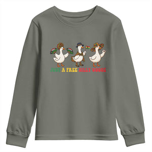 Funny Just A Free Silly Goose Youth Sweatshirt Juneteenth Freedom Day TS12 Military Green Print Your Wear