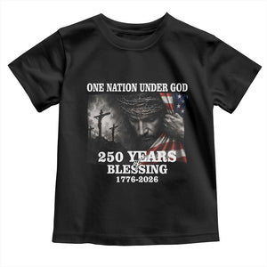 One Nation Under God 250th Anniversary Toddler T Shirt American Patriotic Faith