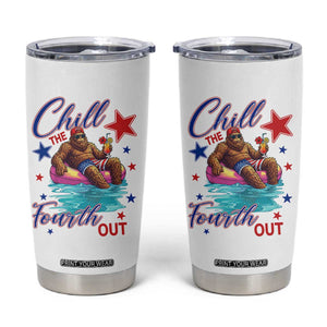 Funny Bigfoot 4th Of July Tumbler Cup Chill The Fourth Out