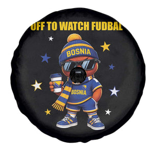 Funny Bosnia Teddy Bear Game Day Gift Spare Tire Cover Off To Watch Fudbal