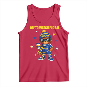 Funny Bosnia Teddy Bear Game Day Gift Tank Top Off To Watch Fudbal
