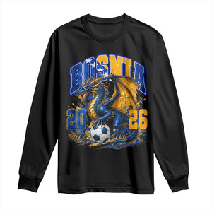 Bosnian Dragon Fudbal Fan Long Sleeve Shirt Bosnia And Herzegovina Pride