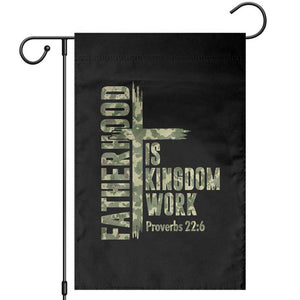 Fatherhood Is Kingdom Work Garden Flag Camo Christian Fathers Day Gift