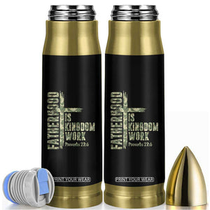 Fatherhood Is Kingdom Work Bullet Tumbler Camo Christian Fathers Day Gift