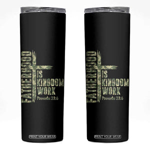 Fatherhood Is Kingdom Work Skinny Tumbler Camo Christian Fathers Day Gift
