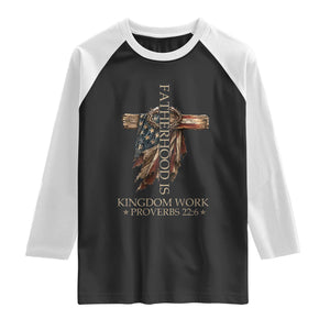 Fatherhood Is Kingdom Work Raglan Shirt Vintage American Flag Christian Dad Gift