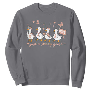 Funny Endometrial Cancer Goose Sweatshirt Just A Strong Goose