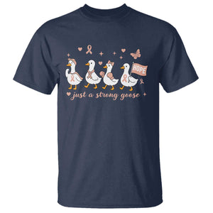 Funny Endometrial Cancer Goose T Shirt Just A Strong Goose