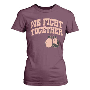 Endometrial Cancer Warrior T Shirt For Women We Fight Together Boxing Gift