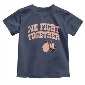 Endometrial Cancer Warrior Toddler T Shirt We Fight Together Boxing Gift