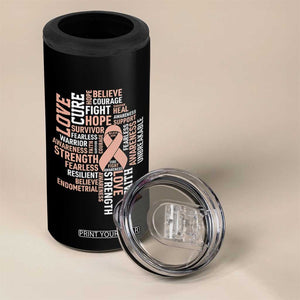 Endometrial Cancer Awareness 4 in 1 Can Cooler Tumbler Warrior Survivor Peach Ribbon