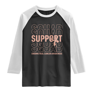 Endometrial Cancer Awareness Raglan Shirt Support Squad Ribbon Warrior