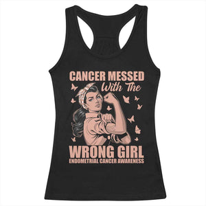 Strong Girl Endometrial Cancer Racerback Tank Top Cancer Messed With The Wrong Girl