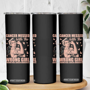 Strong Girl Endometrial Cancer Skinny Tumbler Cancer Messed With The Wrong Girl