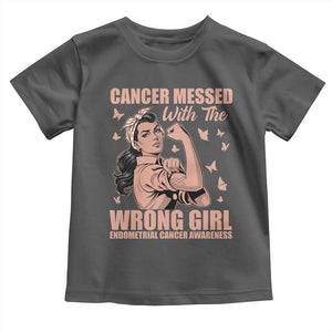 Strong Girl Endometrial Cancer Toddler T Shirt Cancer Messed With The Wrong Girl