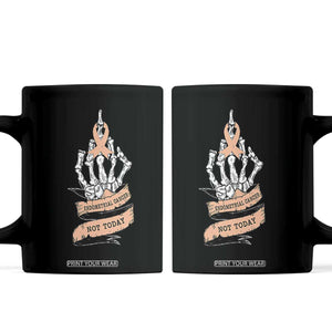 Funny Endometrial Cancer Skeleton Not Today Coffee Mug Fighter Peach Ribbon