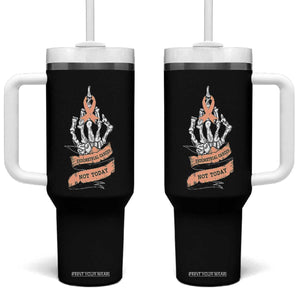 Funny Endometrial Cancer Skeleton Not Today Tumbler With Handle Fighter Peach Ribbon