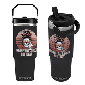 Vintage Endometrial Cancer Not Today Flip Straw Tumbler Skeleton Warrior Fighter