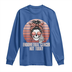 Vintage Endometrial Cancer Not Today Long Sleeve Shirt Skeleton Warrior Fighter