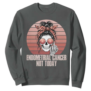 Vintage Endometrial Cancer Not Today Sweatshirt Skeleton Warrior Fighter