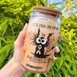 Funny Black Cat Endometrial Cancer Awareness Glass Can Its Fine Im Fine Everything Is Fine