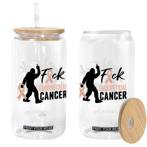 Funny Bigfoot Fuck Endometrial Cancer Awareness Gift Glass Can