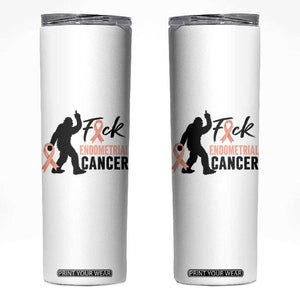 Funny Bigfoot Fuck Endometrial Cancer Awareness Gift Skinny Tumbler