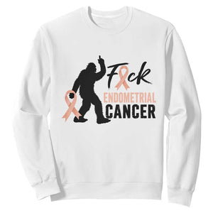 Funny Bigfoot Fuck Endometrial Cancer Awareness Gift Sweatshirt