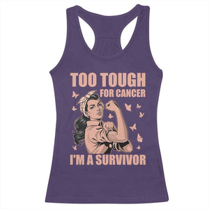Endometrial Cancer Warrior Racerback Tank Top Too Tough For Cancer Im A Survivor