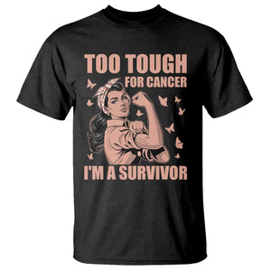 Endometrial Cancer Warrior T Shirt Too Tough For Cancer Im A Survivor