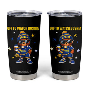 Bosnian Teddy Bear Fudbal Fan Tumbler Cup Off To Watch Bosnia