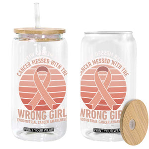 Cancer Messed With The Wrong Girl Glass Can Endometrial Cancer Warrior