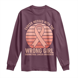 Cancer Messed With The Wrong Girl Long Sleeve Shirt Endometrial Cancer Warrior