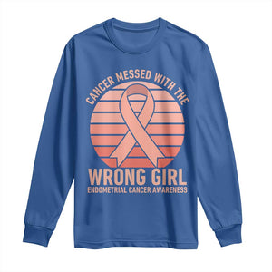 Cancer Messed With The Wrong Girl Long Sleeve Shirt Endometrial Cancer Warrior