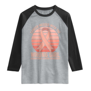 Cancer Messed With The Wrong Girl Raglan Shirt Endometrial Cancer Warrior