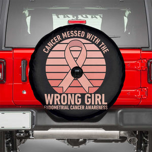 Cancer Messed With The Wrong Girl Spare Tire Cover Endometrial Cancer Warrior