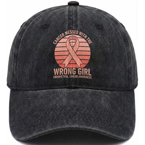 Cancer Messed With The Wrong Girl Washed Cotton Baseball Cap Endometrial Cancer Warrior