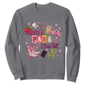Funny Western Teacher Aide Graphic Sweatshirt She's A Para I Can Tell
