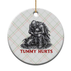 Funny Tummy Hurts Medieval Knight Ceramic Ornament Dark Fantasy Warrior Meme Graphic