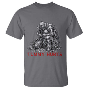 Funny Tummy Hurts Medieval Knight T Shirt Dark Fantasy Warrior Meme Graphic