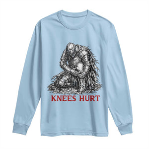 Funny Knees Hurt Medieval Knight Long Sleeve Shirt Dark Fantasy Sword Warrior Humor