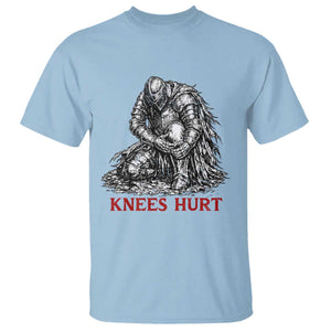 Funny Knees Hurt Medieval Knight T Shirt Dark Fantasy Sword Warrior Humor
