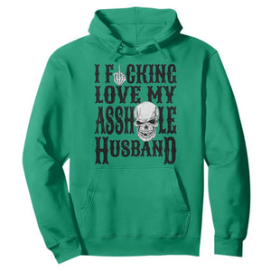 Funny Sarcastic Husband Wife Quotes Hoodie I Fcking Love My Asshole Husband