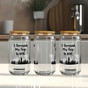 New York City Skyline Travel Tourist Glass Can I Survived My Trip To NYC