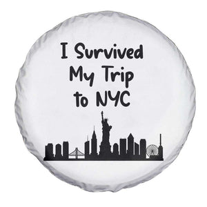 New York City Skyline Travel Tourist Spare Tire Cover I Survived My Trip To NYC