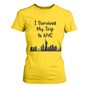 New York City Skyline Travel Tourist T Shirt For Women I Survived My Trip To NYC